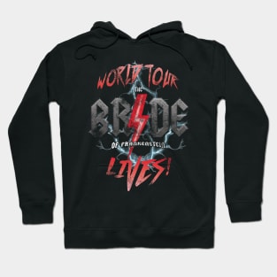 BRIDE LIVES! WORLD TOUR AND TEE Hoodie